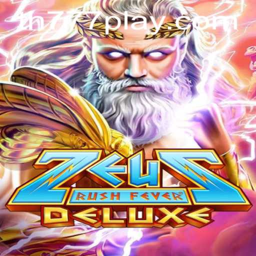 Discover ZeusRushFeverDeluxe: An Epic Gaming Experience With TH777